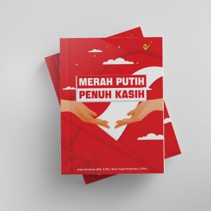 MERAH PUTIH PENUH KASIH