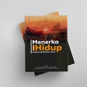 Menerka Makna Hidup Sabdo Ing Ndalem Roso