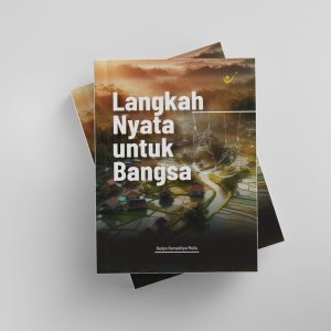 Langkah Nyata untuk Bangsa