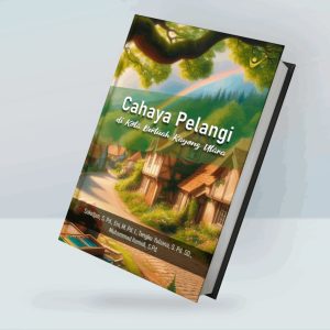 Cahaya Pelangi di Kota Bertuah Kayong Utara