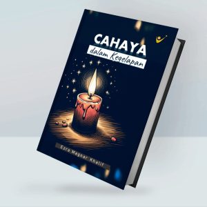 CAHAYA DALAM KEGELAPAN