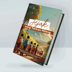 Jejak yang Takkan Hilang