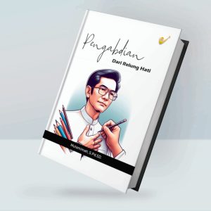 Pengabdian dari Relung Hati