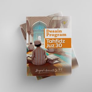 Desain Program Tahfidz Juz 30