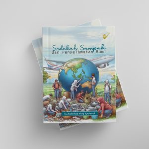 Sedekah Sampah dan Penyelamatan Bumi