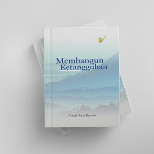 Membangun Ketangguhan