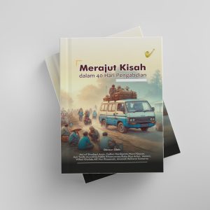 MERAJUT KISAH DALAM 4O HARI PENGABDIAN