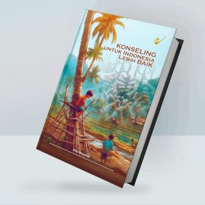 Konseling untuk Indonesia Lebih Baik