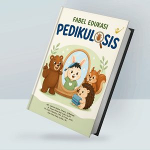 FABEL EDUKASI PEDIKULOSIS