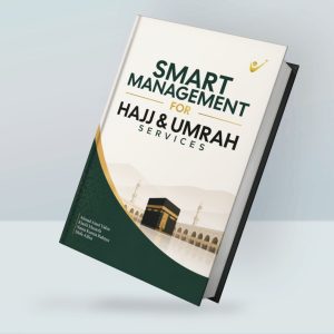 SMART MANAGEMENT FOR HAJJ & UMRAH SERVICES